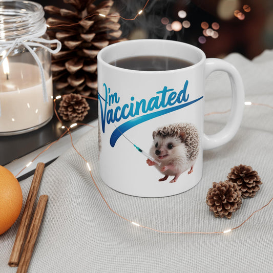 I'm Vaccinated 11oz White Mug